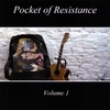 POCKET OF RESISTANCE: Volume One