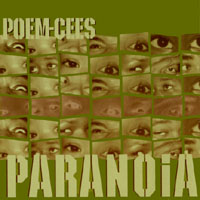 Poem-cees : Paranoia