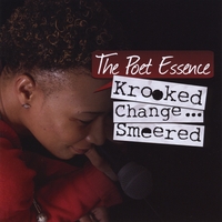 The Poet Essence : Krooked Change Smeered