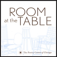 The Poetry Center of Chicago : Room at the Table