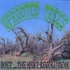 P.O.E.T THE NEXT REVOLUTION: Uprooted Trees