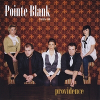 Pointe Blank : Providence