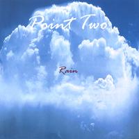 Point Two : Rain