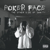 Poker Face: The Other Side of Sanity