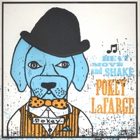 POKEY LAFARGE: Beat, Move, and Shake