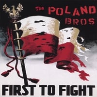 The Poland Brothers featuring Warsaw : First To Fight