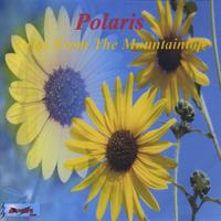 POLARIS: Tales From The Mountaintop