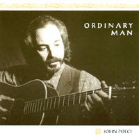 John Polce : Ordinary Man