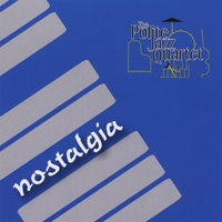 The Polite Jazz Quartet : Nostalgia