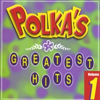 VARIOUS: Polka's Greatest Hits Volume 1