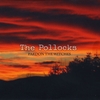 The Pollocks: Pardon the Witches