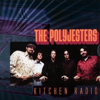 The Polyjesters : Kitchen Radio