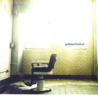 Polystar : Finished