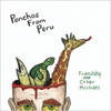 PONCHOS FROM PERU: Friendship and Other Mistakes