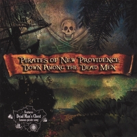 Pirates of New Providence : Down Among the Dead Men