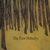 THE POOR NOBODYS: The Poor Nobodys - EP