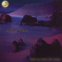 Pope Jane : Hide Me From The Moon