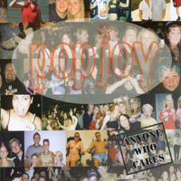 Popjoy : Any One Who Cares