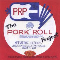 The Porkroll Project : The Porkroll Project