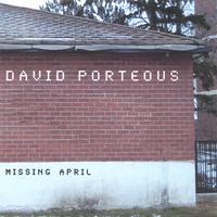 David Porteous : Missing April