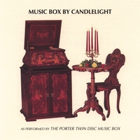 Porter Music Box Co. : Music Box By Candlelight