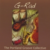 PORTLAND GROOVE COLLECTIVE: G-Rad