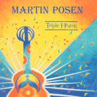 Martin Posen : Triple Heater