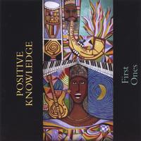 Positive Knowledge : First Ones