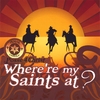 Posse 4 Christ: Where My Saints AT?