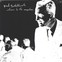 Brad Postlethwaite : Welcome to the Occupation