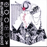 postmoderngeisha : EP Two