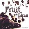 POSTURED FOR PRAISE: Fruit of my Lips