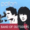 POTION: Band of Outsiders