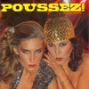POUSSEZ: Poo-Say