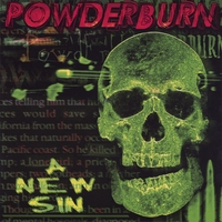 POWDERBURN: A New Sin