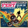 Various Artists: Power Popaholic Fest Original Soundtrack Vol. 1