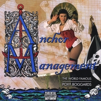 THE POXY BOGGARDS: Anchor Management