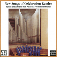 Pasadena Presbyterian Church : New Songs of Celebration Render