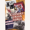 PEOPLE'S PROGRESSIVE KARAOKE: Karaoke Union Songs