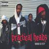PRACTICAL HEADZ: Who Iz It?