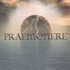 PRAEMONERE: A Vision Forewarned