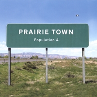 Prairie Town : Population 4