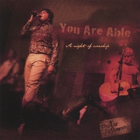 Praise Fellowship : You Are Able