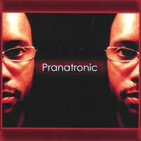 Pranatronic : Pranatronic