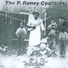 P. RANEY COALITION: Reflections
