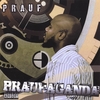 PRAUF: Praufaganda