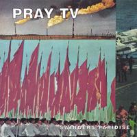 Pray Tv : Swingers Paradise