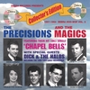 THE PRECISIONS AND THE MAGICS: Collector's Edition