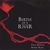 PAUL REISLER AND BOBBY READ: Birth of a River