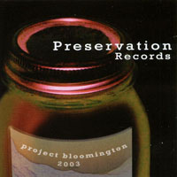 Preservation Records : Project Bloomington